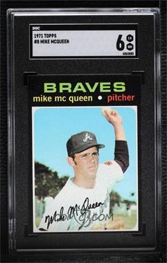 1971 Topps - [Base] #8 - Mike McQueen [SGC 6 EX/NM]
