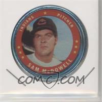 1971 Topps Coins - [Base] #86 - Sam McDowell [Poor to Fair]