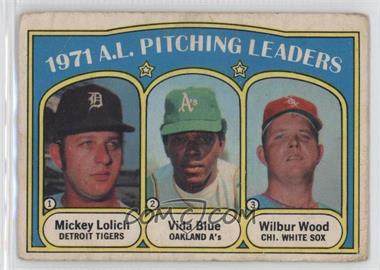 1972 O-Pee-Chee - [Base] #94 - League Leaders - Mickey Lolich, Vida Blue, Wilbur Wood [Poor to Fair]