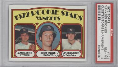 1972 Topps - [Base] #124 - 1972 Rookie Stars - Alan Closter, Rusty Torres, Roger Hambright [PSA 8 NM‑MT]
