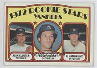 1972 Rookie Stars - Alan Closter, Rusty Torres, Roger Hambright [Noted]