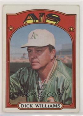 1972 Topps - [Base] #137 - Dick Williams [Good to VG‑EX]