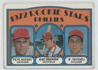 1972 Rookie Stars - Pete Koegel, Mike Anderson, Wayne Twitchell [Noted]
