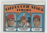 1972 Rookie Stars - Pete Koegel, Mike Anderson, Wayne Twitchell