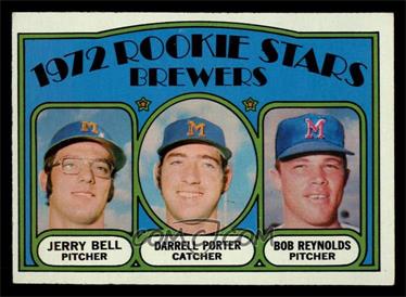 1972 Topps - [Base] #162 - 1972 Rookie Stars - Jerry Bell, Darrell Porter, Bob Reynolds (Jerry Bell and Darrell Porter Photos are Reversed) [EX MT]