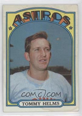 1972 Topps - [Base] #204 - Tommy Helms [Noted]