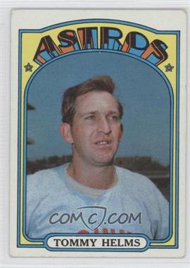 1972 Topps - [Base] #204 - Tommy Helms [Noted]