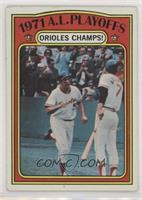 1971 A.L. Playoffs - Orioles Champs!