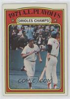 1971 A.L. Playoffs - Orioles Champs!