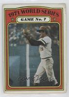 1971 World Series - Game No. 7 [Good to VG‑EX]