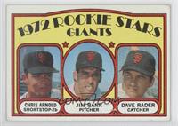 1972 Rookie Stars - Chris Arnold, Jim Barr, Dave Rader [Noted]