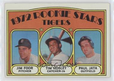 1972 Topps - [Base] #257 - 1972 Rookie Stars - Jim Foor, Tim Hosley, Paul Jata