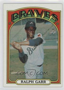 1972 Topps - [Base] #260 - Ralph Garr