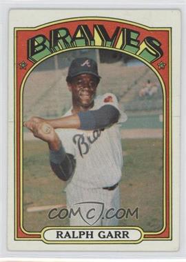 1972 Topps - [Base] #260 - Ralph Garr [Good to VG‑EX]