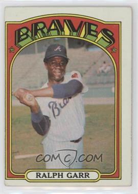 1972 Topps - [Base] #260 - Ralph Garr [Good to VG‑EX]