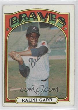 1972 Topps - [Base] #260 - Ralph Garr [Good to VG‑EX]