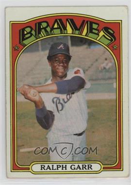 1972 Topps - [Base] #260 - Ralph Garr