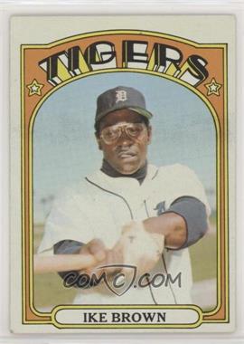 1972 Topps - [Base] #284 - Ike Brown [Poor to Fair]