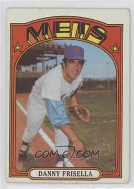 1972 Topps - [Base] #293 - Danny Frisella [Poor to Fair]