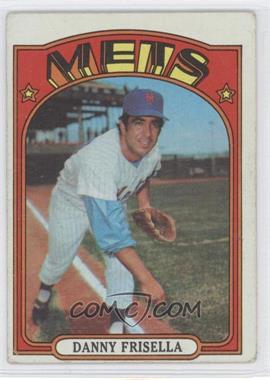 1972 Topps - [Base] #293 - Danny Frisella [Noted]