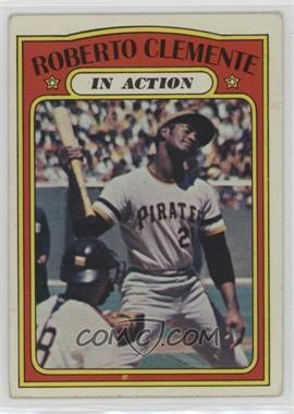 1972 Topps - [Base] #310 - In Action - Roberto Clemente