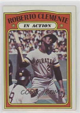 1972 Topps - [Base] #310 - In Action - Roberto Clemente [Good to VG‑EX]