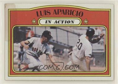 1972 Topps - [Base] #314 - In Action - Luis Aparicio [Poor to Fair]