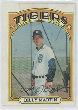 1972 Topps - [Base] #33 - Billy Martin [Poor to Fair]