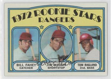 1972 Topps - [Base] #334 - 1972 Rookie Stars - Bill Fahey, Jim Mason, Tom Ragland
