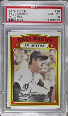 1972 Topps - [Base] #34 - In Action - Billy Martin [PSA 8 NM‑MT]