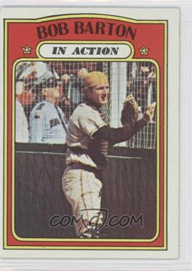 1972 Topps - [Base] #40 - In Action - Bob Barton