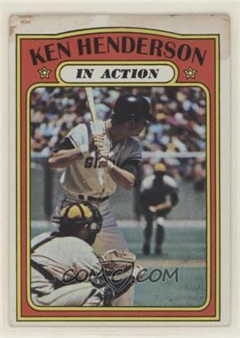 1972 Topps - [Base] #444 - In Action - Ken Henderson [Poor to Fair]
