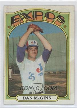 1972 Topps - [Base] #473 - Dan McGinn [Noted]