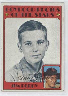 1972 Topps - [Base] #497 - Boyhood Photos of the Stars - Jim Perry [Noted]