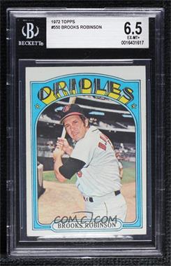 1972 Topps - [Base] #550 - Brooks Robinson [BGS 6.5 EX‑MT+]