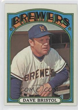 1972 Topps - [Base] #602 - Dave Bristol