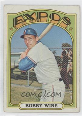 1972 Topps - [Base] #657 - High # - Bobby Wine [Good to VG‑EX]