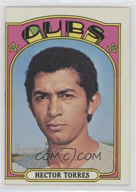 1972 Topps - [Base] #666 - High # - Hector Torres