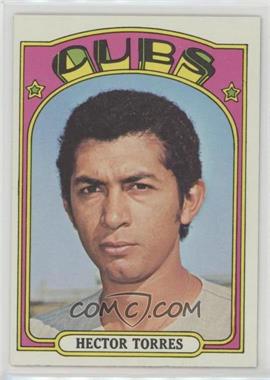 1972 Topps - [Base] #666 - High # - Hector Torres