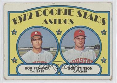 1972 Topps - [Base] #679 - High # - Rookie Stars Astros (Bob Fenwick, Bob Stinson) [Noted]