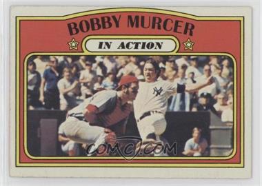 1972 Topps - [Base] #700 - High # - Bobby Murcer (In Action)