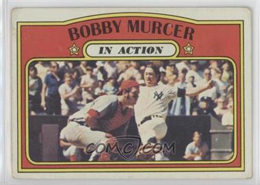 1972 Topps - [Base] #700 - High # - Bobby Murcer (In Action)