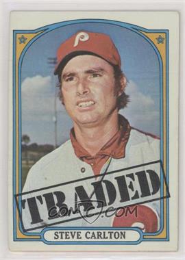 1972 Topps - [Base] #751 - High # - Steve Carlton (Traded)