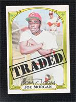 High # - Joe Morgan (Traded)