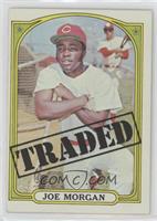 High # - Joe Morgan (Traded)