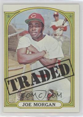 1972 Topps - [Base] #752 - High # - Joe Morgan (Traded)