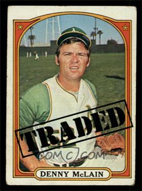 1972 Topps - [Base] #753 - High # - Denny McLain (Traded) [VG]