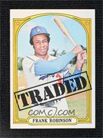 High # - Frank Robinson (Traded)