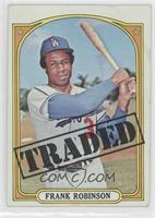 High # - Frank Robinson (Traded) [Noted]