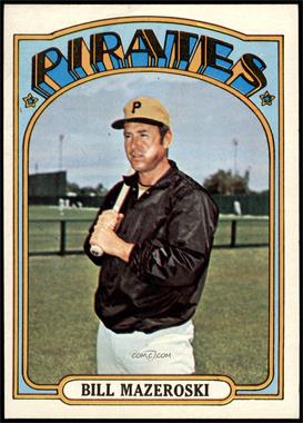 1972 Topps - [Base] #760 - High # - Bill Mazeroski [NM]